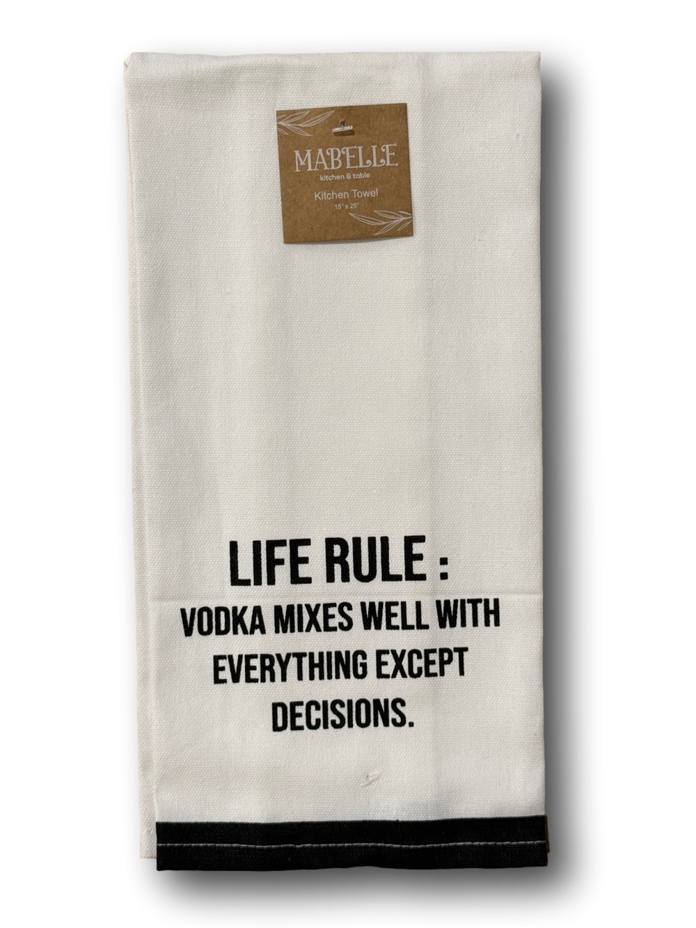 "Life Rule: Vodka Mixes Well With Everything..." Funny Kitchen Towel - NWT